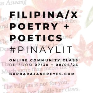 Filipina/x-Centric Poetry + Poetics Online Community Class